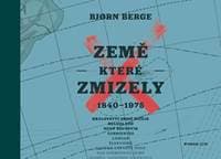 Země, které zmizely - Bjorn Berge