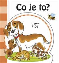 Co je to? Psi - autor neuvedený