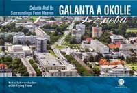 Galanta a okolie z neba - Schwarzbacher a kolektív Bohuš