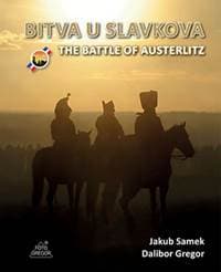 Bitva u Slavkova / The Battle of Austerl - Samek, Dalibor Gregor Jakub