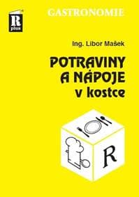 Potraviny a nápoje v kostce - Mašek Libor