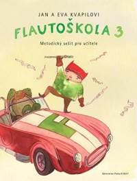 Flautoškola 3 - Jan Kvapil, Eva Kvapilová