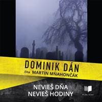 Nevieš dňa, nevieš hodiny - CD - Dominik Dán