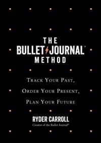 The Bullet Journal Method - autor neuvedený