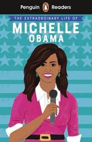 Penguin Reader Level 3: The Extraordinary Life of Michelle Obama - autor neuvedený