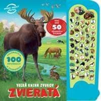 Veľká kniha zvukov ZVIERATÁ - viac ako 50 úžasných zvukov - autor neuvedený