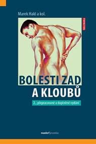Bolesti zad a kloubů - Hakl Marek MUDr. a kolektiv