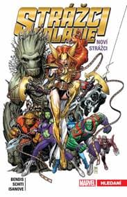 Strážci galaxie: Noví Strážci 2 - Hledán - Bendis Brian Michael