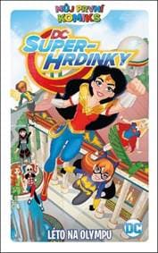Můj první komiks 5: DC Superhrdinky - Léto na Olympu - Shea Fontanová
