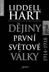 Dějiny první světové války 1914-1918 - Liddell Hart Basil Henry