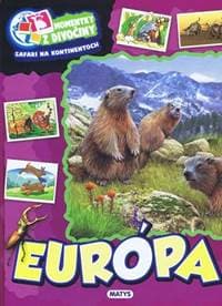 Momentky z divočiny – Európa - autor neuvedený