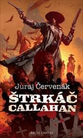 Štrkáč Callahan - Červenák Juraj