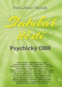 Slabikář štěstí 5. - Psychický OBR - Baričák Pavel Hirax