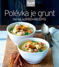 Polévka je grunt - autor neuvedený
