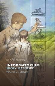 Informatorium školy mateřské v jazyce 21 - Komenský Jan Amos