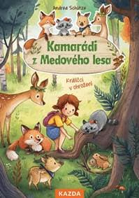 Kamarádi z Medového lesa - Králíčci v oh - Schütze Andrea