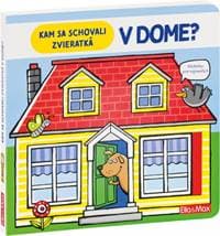 Kam sa schovali zvieratká v dome? - Boretzki Anja
