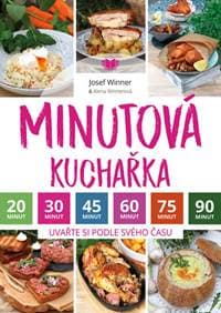 Minutová kuchařka - Uvařte si podle svéh - Winnerová, Josef Winner Alena