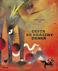 Cesta do krajiny Draka - Patrik Oriešek