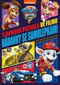 Tlapková patrola ve filmu - Hádanky se samolepkami - Kolektív autorov
