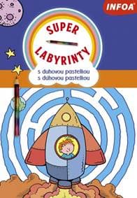 Super Labyrinty s dúhovou pastelkou - Kolektív autorov
