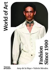 Fashion Since 1900 - Valerie D. Mendes, Amy de la Haye, Thames & Hudson Ltd