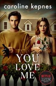 You Love Me - Caroline Kepnes, Simon & Schuster Ltd