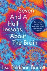 Seven and a Half Lessons About the Brain - Lisa Feldman Barrett, Pan Macmillan
