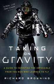 Taking on Gravity - Richard Browning, Bantam Press