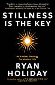Stillness is the Key : An Ancient Strategy for Modern Life - autor neuvedený