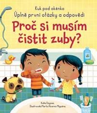 Proč si musím čistit zuby? - Katie Daynes