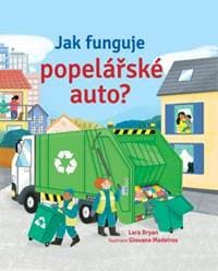 Jak funguje popelářské auto? - Bryan Lara