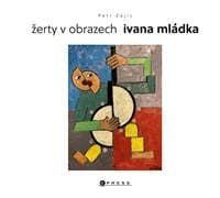 Žerty v obrazech Ivana Mládka - Petr Zajíc