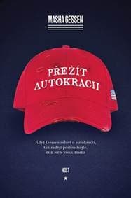 Přežít autokracii - Gessenová Masha