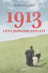 1913 Léto jednoho století - Illies Florian