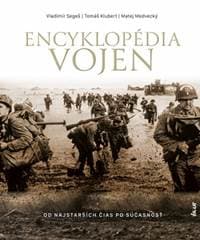Encyklopédia vojen - od najstarších čias po súčasnosť - Segeš a kolektív Vladimír