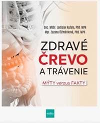 Zdravé črevo a trávenie - Fakty od renomovaného gastroenterológa vrs. mýty od doktora Googla - Kužela, Mgr. Zuzana Čižmáriková doc. MUDr. Ladislav
