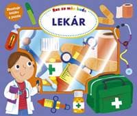 Raz zo mňa bude: Lekár - autor neuvedený
