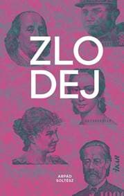 Zlodej - Soltész Arpád