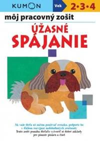 Úžasné spájanie - Môj pracovný zošit - Kolektív autorov