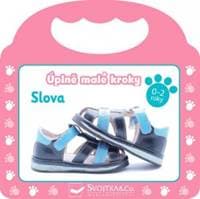 Úplne malé kroky Slová - autor neuvedený