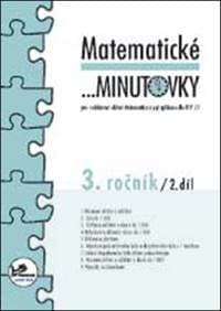 Matematické minutovky 3. ročník / 2. díl - Hana Mikulenková, Josef Molnár