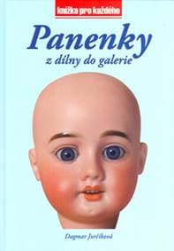 Panenky z dílny do galerie - Dagmar Jurčíková, Jan Malý