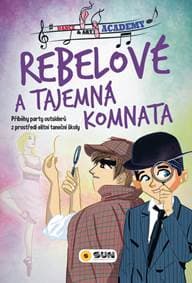 Rebelové a tajemná komnata - autor neuvedený