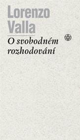 O svobodném rozhodování - Tomáš Nejeschleba