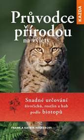 Průvodce přírodou na výlety - Snadné urč - Heckerovi Frank a Katrin