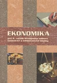 Ekonomika pre 4. ročník študijného odboru technické a informatické služby - Mokos Ondrej