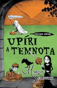 Upíri a temnota - Sedgwick Marcus