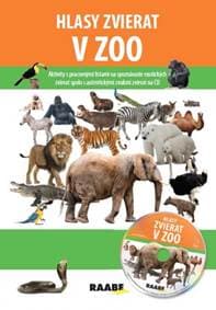 Hlasy zvierat v ZOO + CD - Bachratá,Jozefa Chocholáčková Jarmila