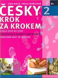 Česky krok za krokem 2 + CD - Holá, Bořilová Pavla Lída